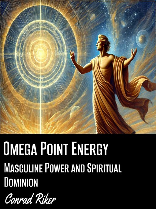 Title details for Omega Point Energy by Conrad Riker - Available